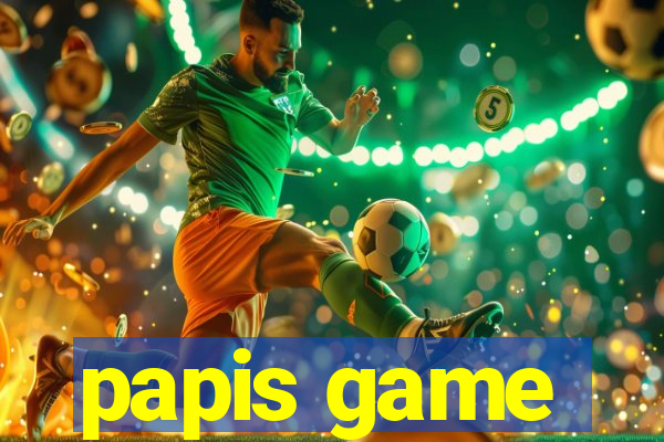 papis game